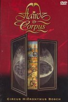 Flairck & Corpus - Circus Hiëronymus Bosch