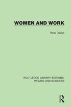 Routledge Library Editions: Women and Business- Women and Work