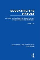 Educating the Virtues