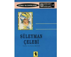 Süleyman Çelebi Vesilet ün Necat (Mevlit)