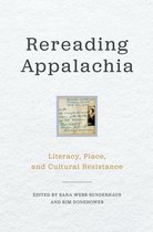 Place Matters: New Directions in Appalachian Studies - Rereading Appalachia
