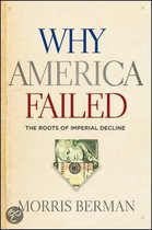 Why America Failed