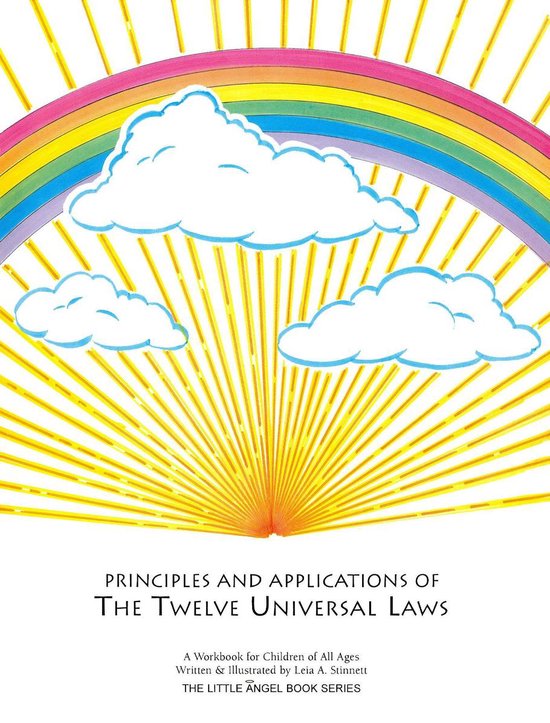 Principles and Applications of the Twelve Universal Laws - cover