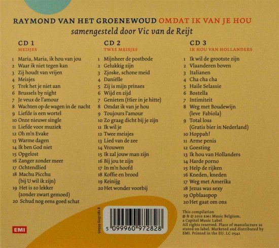 Achterkant van de cd-hoes met de titels van de drie cd's: "Meisjes", "Twee meisjes" en "Ik hou van Hollanders". De namen van de artiesten zijn "Raymond van het Groenewoud".