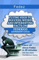 Flying High to Success, Weird and Interesting Facts on Federico Leonardo Lucia - Fedez