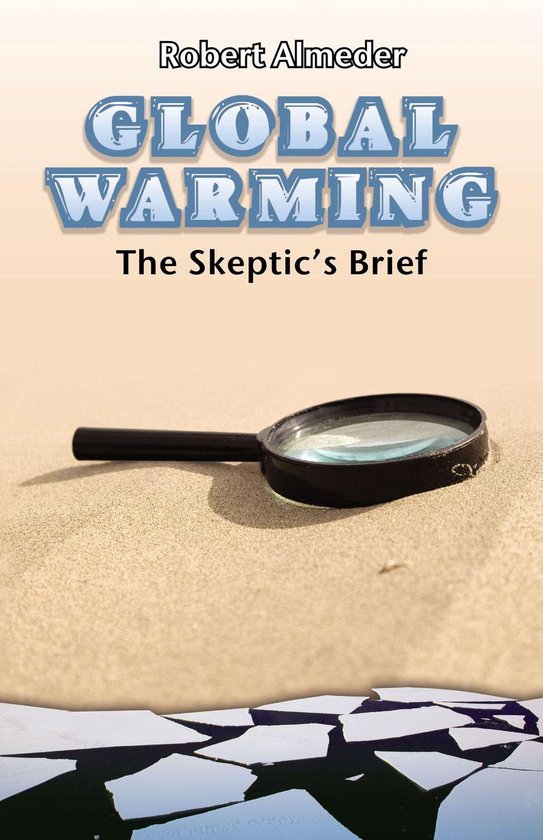 Global Warming: The Skeptic's Brief - cover