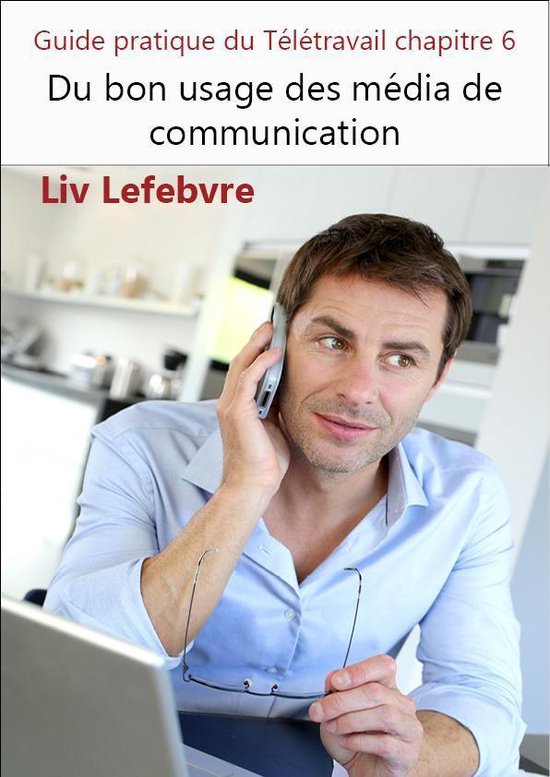 Du bon usage des média de communication - cover