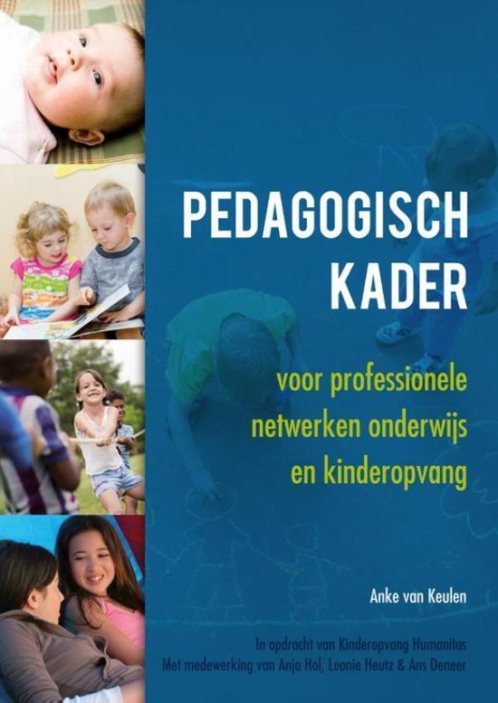 Pedagogisch kader - Anke van Keulen | Highergroundnb.org