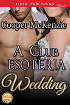 Special Operations 4 - A Club Esoteria Wedding