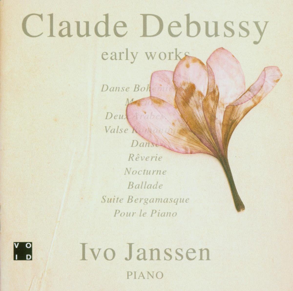 Claude Debussy: Early Works