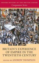 Britains Experience Empire In 20th Cent