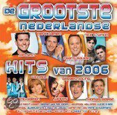 De Grootste Nederlandse Hits Van 2006