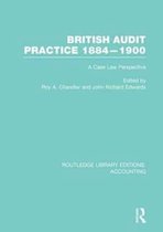 British Audit Practice 1884-1900