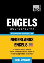 Thematische woordenschat Nederlands-Amerikaans-Engels - 3000 woorden