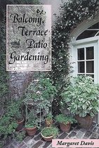 Balcony, Terrace, & Patio Gardening