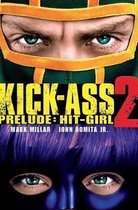 Kick-Ass - 2 Prelude