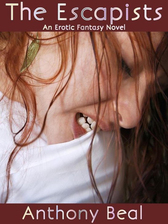 The Escapists: An Erotic Fantasy Novel - cover