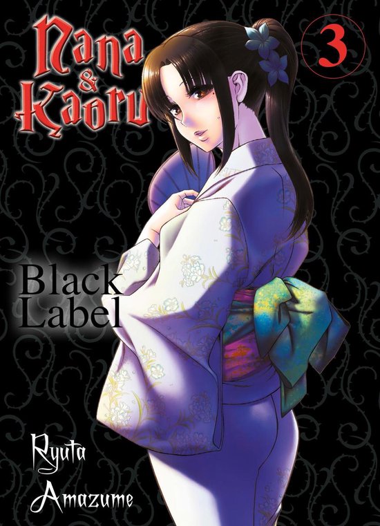 Nana & Kaoru - Black Label 3 - Nana & Kaoru - Black Label, B ... - cover