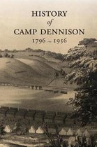 History of Camp Dennison 1796-1956