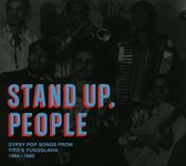 Various Artists - Stand Up People. Gypsy Pop Songs From Tito's Yugos (CD)