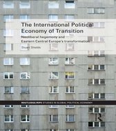 The International Political Economy of Transition