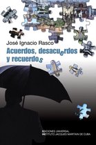 Coleccion Felix Varela- Acuerdos, Desacuerdos, y Recuerdos