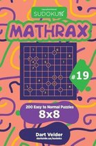 Sudoku Mathrax - 200 Easy to Normal Puzzles 8x8 (Volume 19)