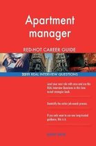 Apartment Manager Red-Hot Career Guide; 2511 Real Interview Questions