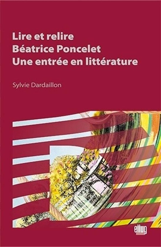 Didaskein - Lire et relire Béatrice Poncelet, une entrée e ... - cover