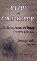 Cotton and Cold Blood