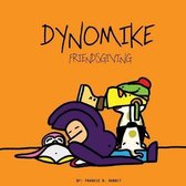 Dynomike