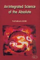 An Integrated Science of the Absolute