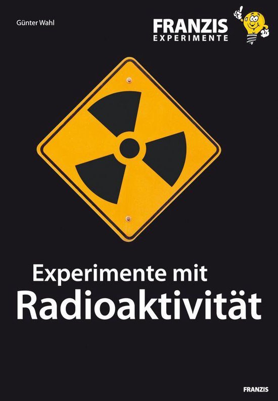 Experimente - Experimente mit Radioaktivität - cover