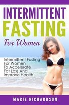 Intermittent Fasting For Women