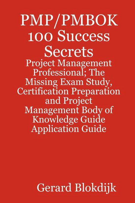 PMP/PMBOK 100 Success Secrets - Project Management Professio ... - cover