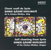 Sufi Chanting From Syria: Dhikr Qâdirî Khâlwatî