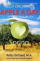 Kelly Orchard's Apple A Day - Spring