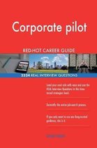 Corporate Pilot Red-Hot Career Guide; 2524 Real Interview Questions