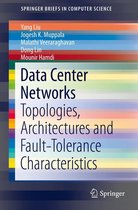 SpringerBriefs in Computer Science - Data Center Networks