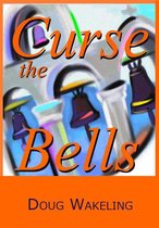 Curse the Bells