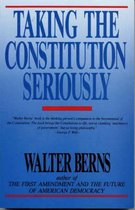 Taking The Constitution Seriously