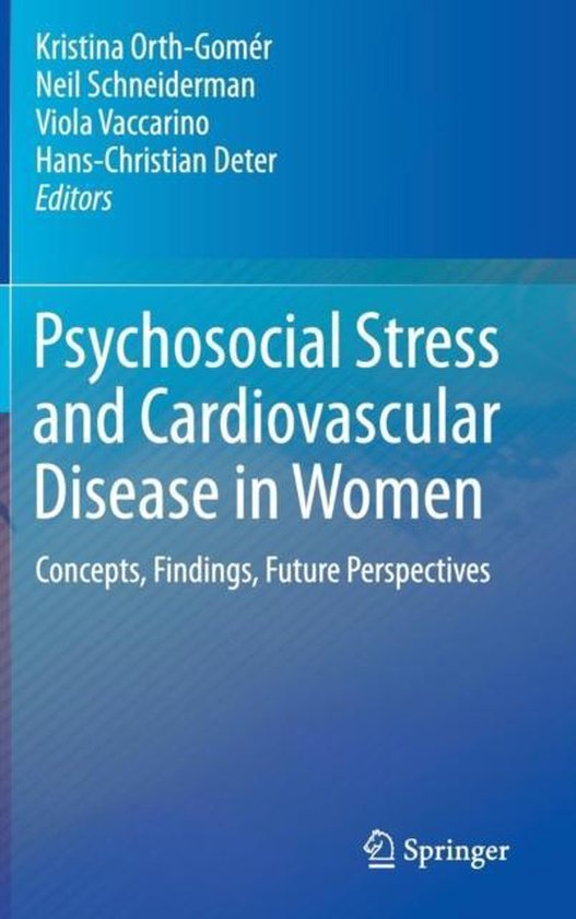 Psychosocial Stress and Cardiovascular Disease in Women | 9783319092409 ...