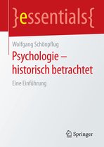 essentials - Psychologie - historisch betrachtet