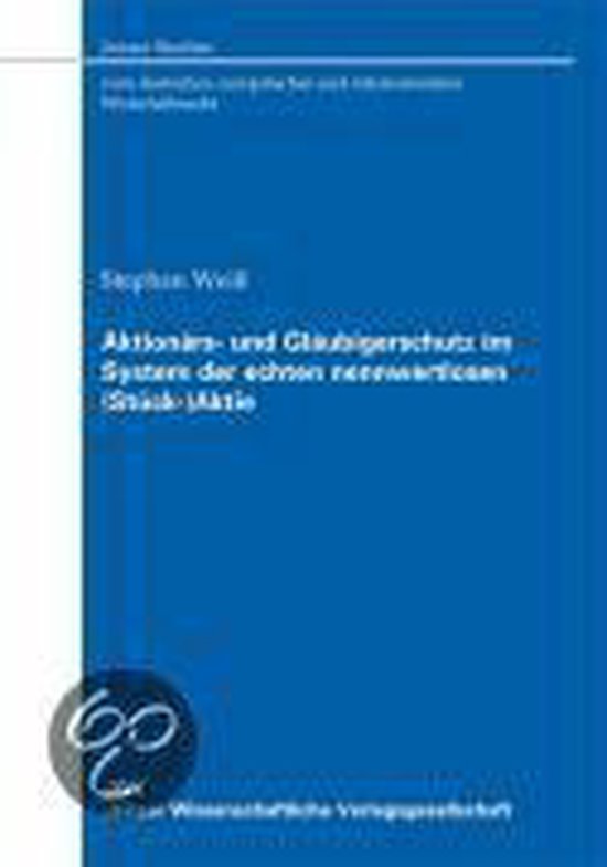 Aktionärs- und Gläubigerschutz im System der echten nennwe ... - cover