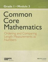 Common Core Mathematics, A Story of Units