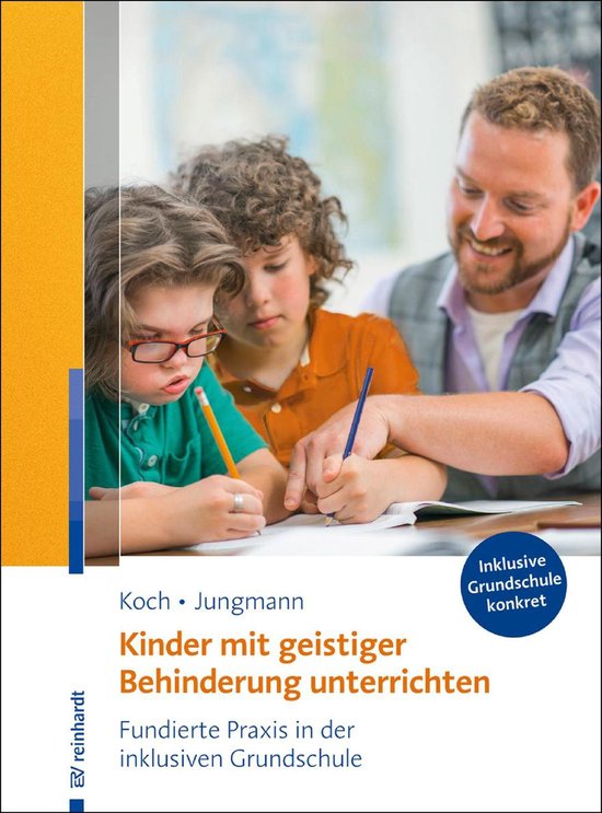Inklusive Grundschule konkret - Kinder mit geistiger Behinde ... - cover
