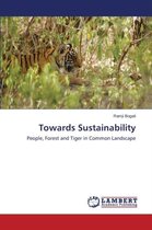 Towards Sustainability