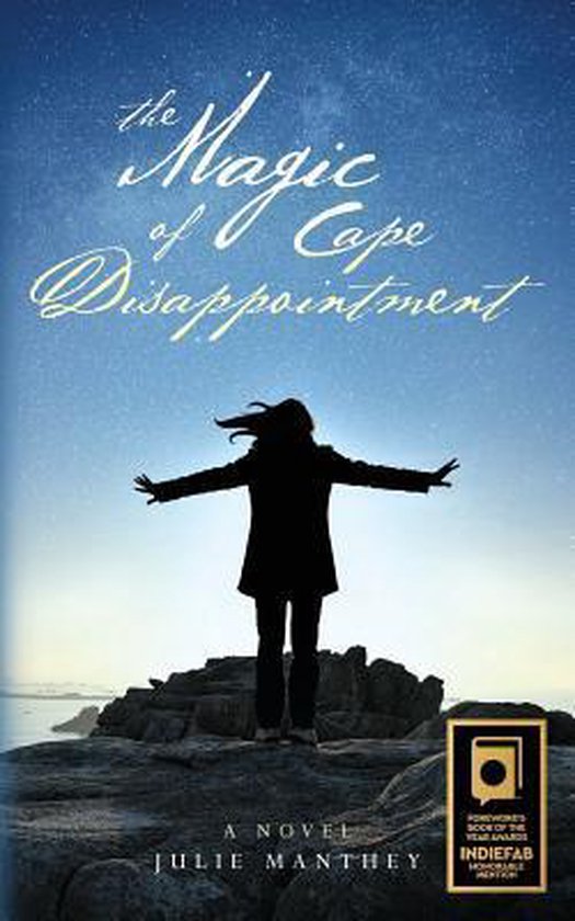 Cape Disappointment-The Magic of Cape Disappointment - cover