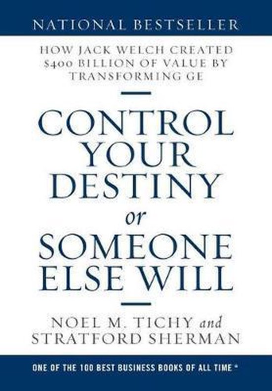 Control Your Destiny or Someone Else Will - cover