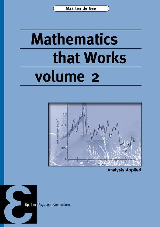 Epsilon uitgaven 91 - Mathematics that Works 2